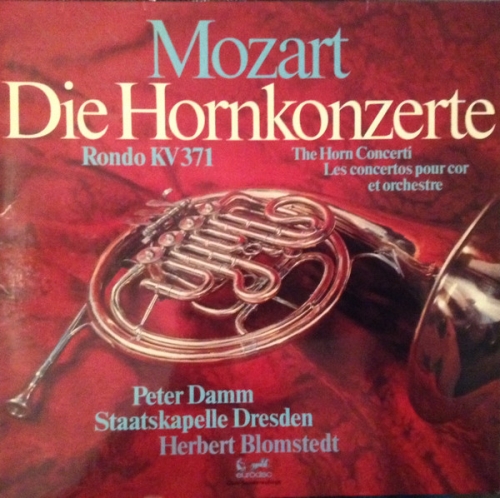 W.Mozart – Koncerty Waltorniowe – P.Damm, dyr. H.Blomstedt – Staatskapelle Dresden (LP
